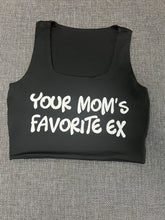 Load image into Gallery viewer, "Your Mom's Favorite Ex" Cropped Tank w/ Puffed Font