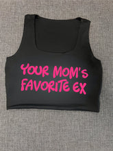 Load image into Gallery viewer, "Your Mom's Favorite Ex" Cropped Tank w/ Puffed Font
