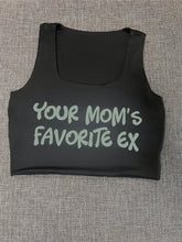 Load image into Gallery viewer, "Your Mom's Favorite Ex" Cropped Tank w/ Puffed Font