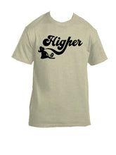 Load image into Gallery viewer, Higher Tee