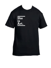 Load image into Gallery viewer, "She is Art" tee