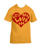 Load image into Gallery viewer, Girls Need Love Too Tee